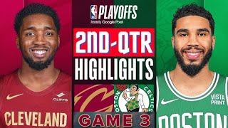 Boston Celtics vs Cleveland Cavaliers Game 3 Highlights 2ndQTR  May 11  2024 NBA Playoffs [upl. by Atinaej]