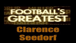 Clarence Seedorf  Footballs Greatest  Best Players in the World ✔ [upl. by Niwrad]