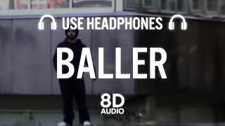 Shubh  Baller 8D AUDIO [upl. by Petua]