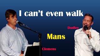 i cant even walk  Clemens en Dudley Mans [upl. by Enirhtak124]