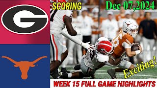 Georgia Bulldogs vs Texas Longhorns WEEK 15 FULL GAME Dec 72024 NCAAFTODAY [upl. by Hcir986]