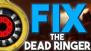 TF2 Fixing the Dead Ringer [upl. by Yasu]