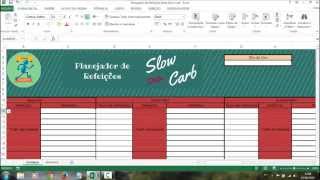 Tutorial Planilha Planejadora de Refeições Dieta Slow Carb [upl. by Eelyac]
