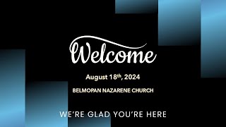 Belmopan Nazarene Church Service September 1ST [upl. by Narra750]