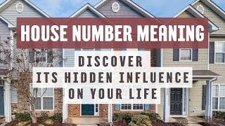 HOUSE NUMBER MEANING FOR NUMEROLOGY Unlock the Secrets of Your House Number numerology housenumber [upl. by Nala]