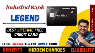 indusind bank Legend Credit Card Full Details  Benefit  Eligibility  Fees [upl. by Sedecram613]