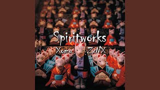 Spiritworks [upl. by Oilejor]