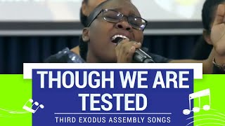 Though we are tested  Sophia Shepherd and saints  Third exodus assembly songs [upl. by Assilla]