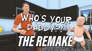 Whos Your Daddy  Playtest  Remake  GamePlay PC [upl. by Einimod]