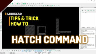 LibreCAD How To Use Hatch Command [upl. by Orrocos]