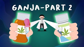 Manfaat Ganja Sebagai Obat  Mengenal Ganja Part 2 [upl. by Berenice179]