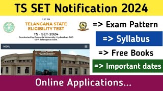 TS SET Notification 2024  Telangana State Eligibility Test Notification 2024  TS SET Books [upl. by Bore]