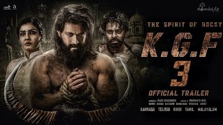 KGF Chapter 3  Trailer  HINDI  Rocking Star Yash  Prabhas  Raveena Tondon  Prashanth Neel 3 [upl. by Carmelo]