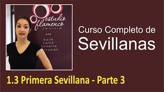 13 Primera Sevillana  Parte 3  Curso de sevillanas aprende a bailar con nosotros [upl. by Bautram]