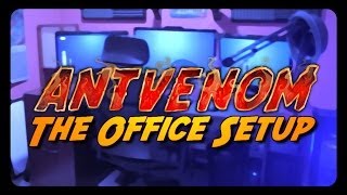 ANTVENOM The Office  Computer Setup Video [upl. by Aryad]