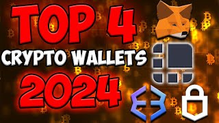 Discover the Top 4 Best Crypto Wallets for 2024 [upl. by Reiter417]