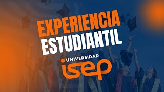 Experiencia Estudiantil ISEP [upl. by Rissa]