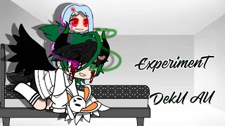 Experiment Deku Au   Lazy   No ships   Dadzawa   part 1   read desc [upl. by Ameehs]