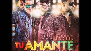 Eyci and Cody feat Jadiel El Incomparable  Tu AmanteOficial Remix [upl. by Giustino]