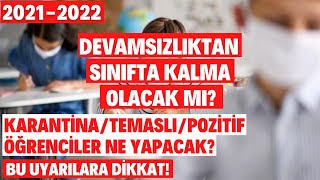 20212022 Öğretim Yılında Devamsızlıktan Sınıfta Kalma Olacak Mı Bu Öğrenciler Dikkat [upl. by Preuss]