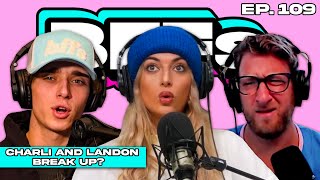 CHARLI D’AMELIO AND LANDON BARKER BROKE UP — BFFs EP 109 [upl. by Haldane]