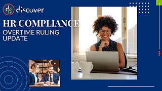 DP Discover HR Compliance Overtime Ruling Update [upl. by Larrie459]