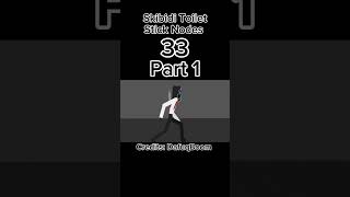 Skibidi Toilet Stick Nodes 33 part 1 shorts [upl. by Roxy619]