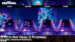 Fortnite Festival Im Not Okay I Promise Expert Full Band 100 Flawless [upl. by Lillywhite]