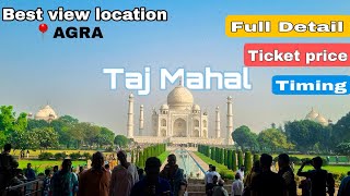 THE TAJ MAHAL  AGRA  FULL DETAILS  TICKET PRICE  with 125 cc bike [upl. by Yzzik]