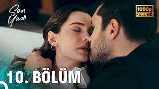 Son Yaz  10 Bölüm FULL HD [upl. by Livesay663]