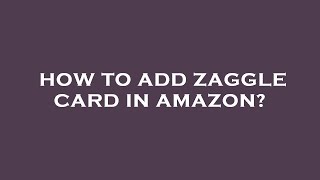 How to add zaggle card in amazon [upl. by Algar]