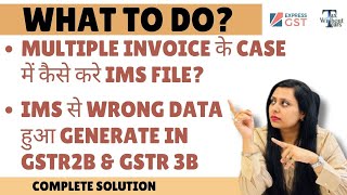 Wrong IMS Data Problem Solved GSTN Advisory Generate correct GSTR 2B BULK INVOICE solution on IMS [upl. by Ihel]