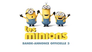 Les Minions  Bandeannonce officielle 3 VF Au cinéma le 8 juillet [upl. by Calabrese492]