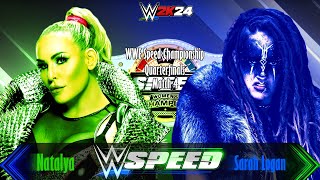 WWE Speed Week 7 Match 2 WWE Speed Championship Quarter Finals 4 Natalya vs Valhalla WWE2k24 [upl. by Aronoff]