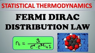 FERMI DIRAC DISTRIBUTION LAW [upl. by Ahseral278]