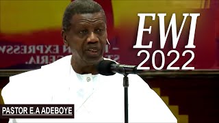 Pastor EA Adeboye 2022 EWI RENDITION [upl. by Nagem300]