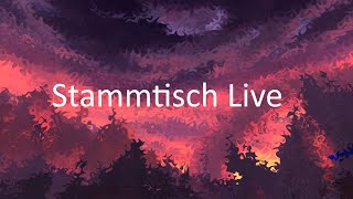 Stammtisch Live mit Gast Heute [upl. by Nuahs]