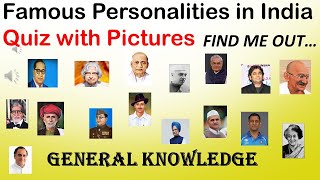 FAMOUS PERSONALITIES IN INDIA  PART 1 QUIZ WITH PICTURES  GENERAL KNOWLEDGE [upl. by Colinson]