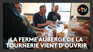 Une nouvelle ferme auberge en MeurtheetMoselle  la ferme auberge de la Tournerie [upl. by Neeluj]