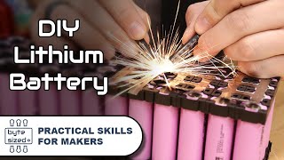 How To Make A Lithium Battery Pack With 18650 Cells  Practical Skills For Makers [upl. by Zerlina]