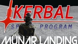 Kerbal Space Program Münar Landing [upl. by Marko]