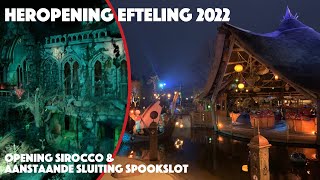 Efteling Heropening 2022  Wereld van Sindbad geopend  Aanstaande sluiting Spookslot [upl. by Yoshiko]