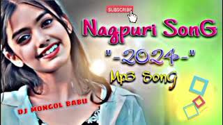 New Nagpuri SonG 🔥Dil Dil Dila Re 🔥 New Nagpuri Boro DJ MONGOL BABU Nagpuri kinG [upl. by Fachini]