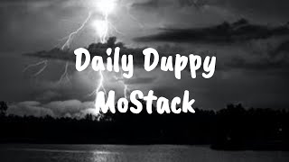 MoStack – Daily Duppy Lyrics [upl. by Enilreug]