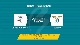 Beach Soccer 2024 Quarti di Finale  LENERGY PISA  LAZIO [upl. by Earb]