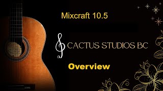 Mixcraft 105 Overview [upl. by Anovahs]