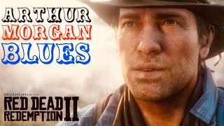 ARTHUR MORGAN BLUES music video [upl. by Leonhard]