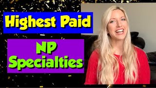 Highest Paid Nurse Practitioner Specialties  Top 10 Countdown [upl. by Kathlene]