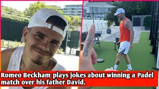 Romeo Beckham plays jokes about winning a Padel match over his father David [upl. by Ynned]