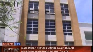 Maternidad Nuestra Señora la Altagracia recibe donación modelos anatómicos [upl. by Buskirk]